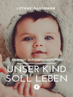 cover image of Unser Kind soll leben